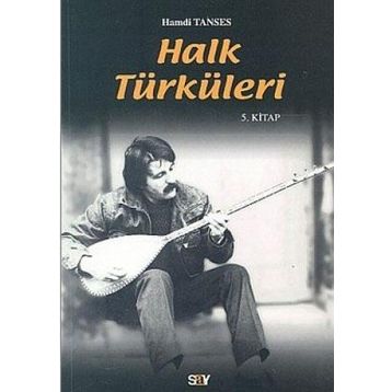 HALK TÜRKÜLERİ 5. KITAP - HAMDI TANSES