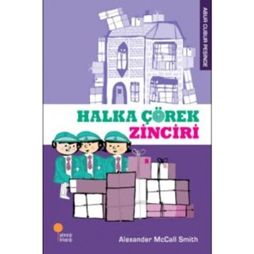 HALKA ÇÖREK ZINCIRI - ALEXANDER MCCALL SMITH