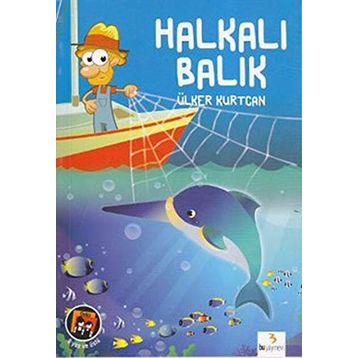 Halkalı Balık - Ülker Kurtcan