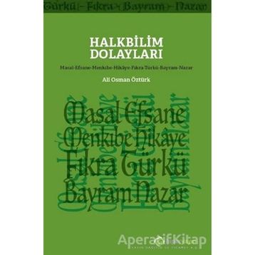 Halkbilim Dolaylari - Ali Osman Öztürk-
