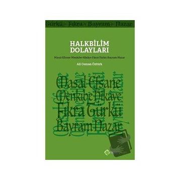 Halkbilim Dolaylari - Ali Osman Öztürk-