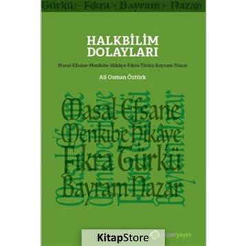 Halkbilim Dolaylari - Ali Osman Öztürk-