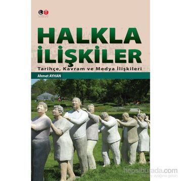 Halkla İlişkiler - Ahmet Ayhan