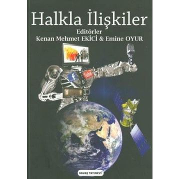 HALKLA İLIŞKILER KAVRAM STRATEJI VE UYGULAMALARI - AYDEMIR OKAY;AYLA OKAY
