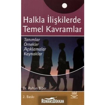 HALKLA İLİŞKİLERDE TEMEL KAVRAMLAR - AYHAN BIBER