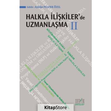 Halkla İlişkiler’de Uzmanlaşma - Sevim Koçer