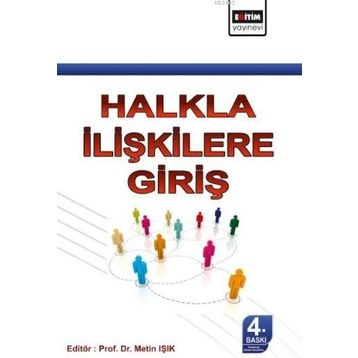 HALKLA İLİŞKİLERE GİRİŞ - METIN IŞIK