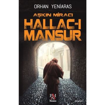 HALLAC-I MANSUR (2 CILT TAKIM) DARAĞACINDA MİRAÇ - YAŞAR NURI ÖZTÜRK