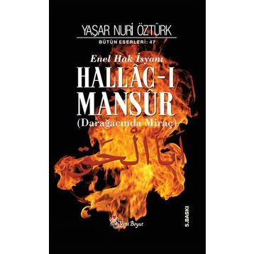 HALLAC-I MANSUR (2 CILT TAKIM) DARAĞACINDA MİRAÇ - YAŞAR NURI ÖZTÜRK
