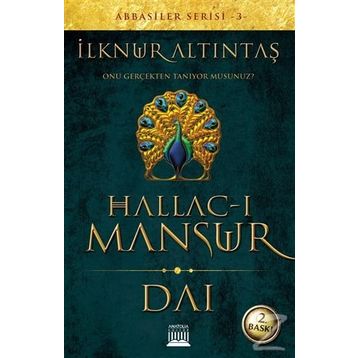 Hallac-ı Mansur Dai - İlknur Altıntaş