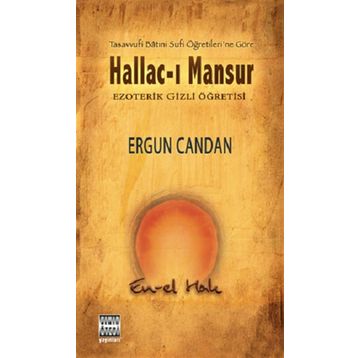 Hallac-ı Mansur - Ergun Candan