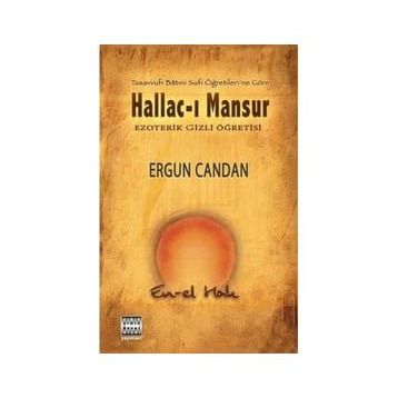 Hallac-ı Mansur - Ergun Candan