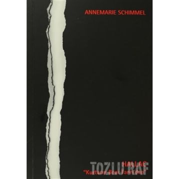 HALLAC KURTARIN BENI TANRIDAN - ANNEMARIE SCHIMMEL