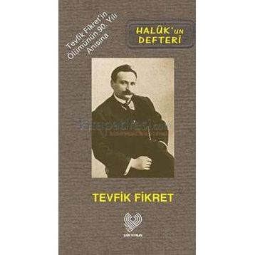 HALUK'UN DEFTERI - TEVFIK FIKRET