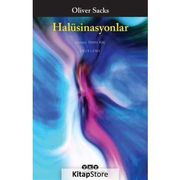 Halüsinasyonlar - Oliver Sacks
