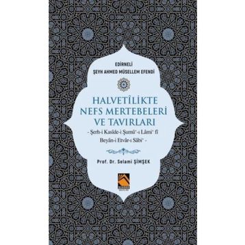 Halvetilikte Nefs Mertebeleri ve Tavırları - Buhara Yayınları