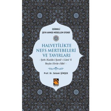 Halvetilikte Nefs Mertebeleri ve Tavırları - Buhara Yayınları