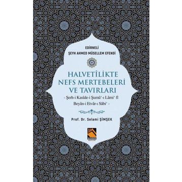 Halvetilikte Nefs Mertebeleri ve Tavırları - Buhara Yayınları