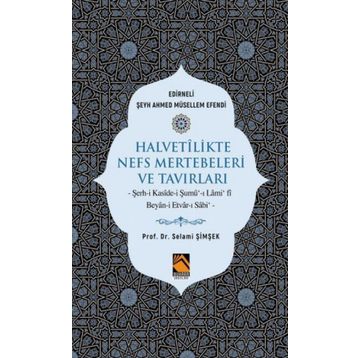 Halvetilikte Nefs Mertebeleri ve Tavırları - Buhara Yayınları