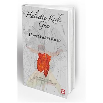 Halvette Kırk Gün - Ahmet Fahri Kaya