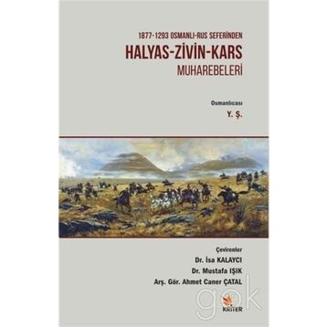 Halyas-Zivin-Kars Muharebeleri - Kolektif