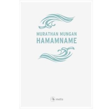 Hamamname - Murathan Mungan