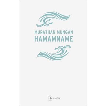Hamamname - Murathan Mungan