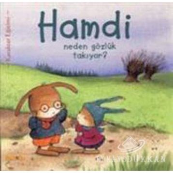 HAMDI NEDEN GÖZLÜK TAKIYOR? - MYMI DOINET