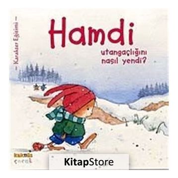 HAMDI UTANGAÇLIĞINI NASIL YENDI - MYMI DOINET