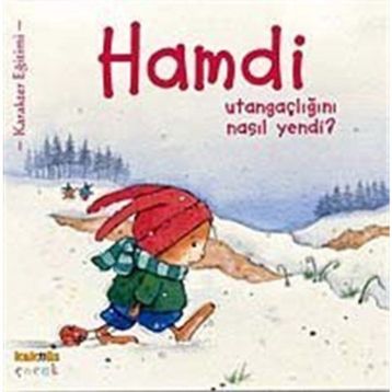 HAMDI UTANGAÇLIĞINI NASIL YENDI - MYMI DOINET