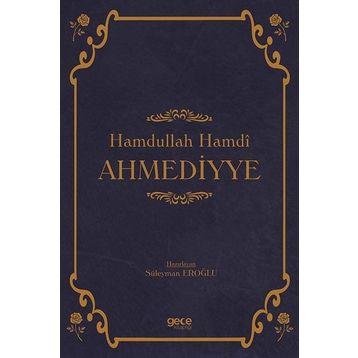 Hamdullah Hamdi Ahmediyye - Süleyman Eroğlu