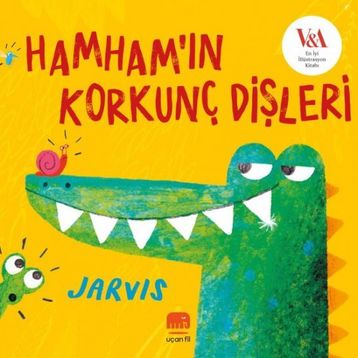 Hamham'ın Korkunç Dişleri - Jarvis - Uçan Fil Yayınları