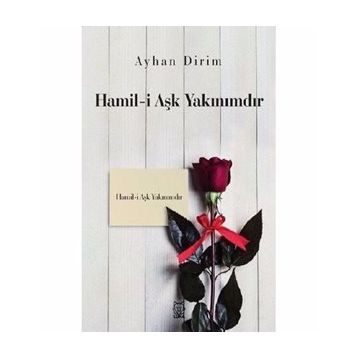 Hamil-i Aşk Yakınımdır - Ayhan Dirim