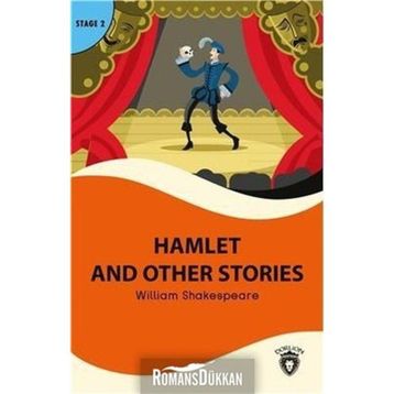 HAMLET AND OTHER STORIES - WILLIAM SHAKESPEARE