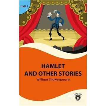 HAMLET AND OTHER STORIES - WILLIAM SHAKESPEARE