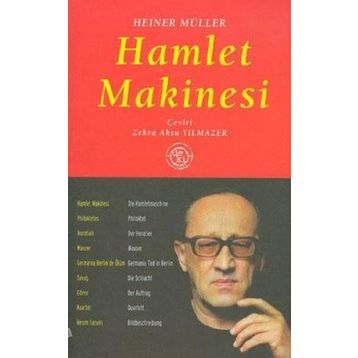 Hamlet Makinesi - Heiner Müller