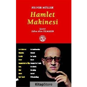 Hamlet Makinesi - Heiner Müller