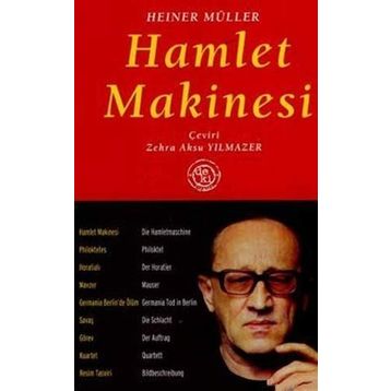 Hamlet Makinesi - Heiner Müller