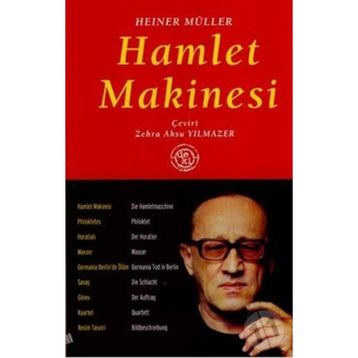 Hamlet Makinesi - Heiner Müller