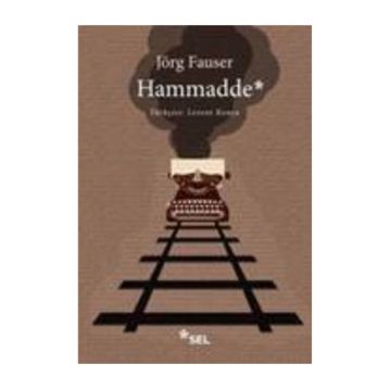 Hammadde - Jörg Fauser