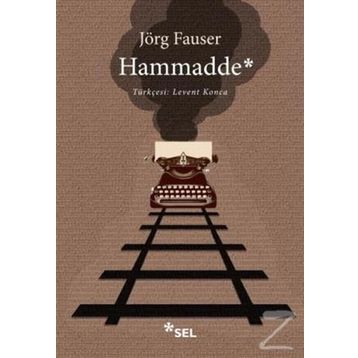 Hammadde - Jörg Fauser