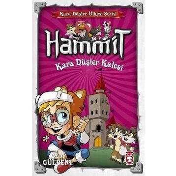 Hammit Kara Düşler Kalesi - Hırçın Kaplan Tigra