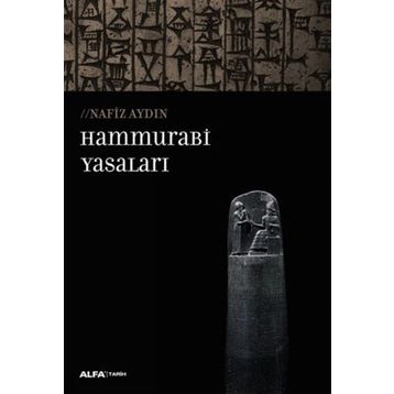 Hammurabi Yasaları - Nafiz Aydın