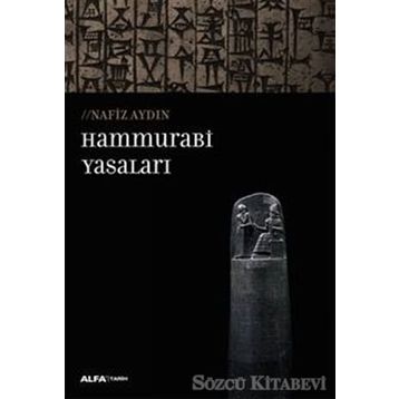 Hammurabi Yasaları - Nafiz Aydın