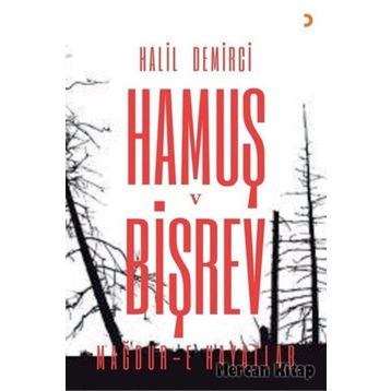 Hamuş ve Bişrev - Halil Demirci