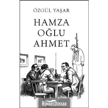 Hamza Oğlu - Ahmet Özgül Yaşar