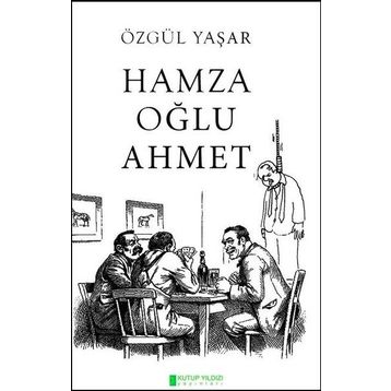Hamza Oğlu - Ahmet Özgül Yaşar