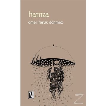 HAMZA - ÖMER FARUK DÖNMEZ