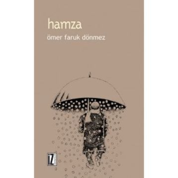 HAMZA - ÖMER FARUK DÖNMEZ