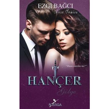 Hançer Gölge - Ezgi Bağcı
